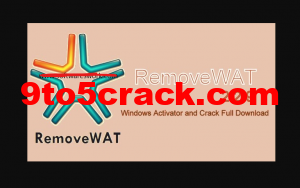 RemoveWAT 2.2.9 Crack Activation Windows 7 RAR Filehippo Download
